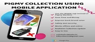 MOBILE APP THROUGH PIGMY COLLECTION
